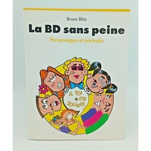 La BD Sans Peine Personnages et Portraits Apprendre à Dessiner des BD French Art